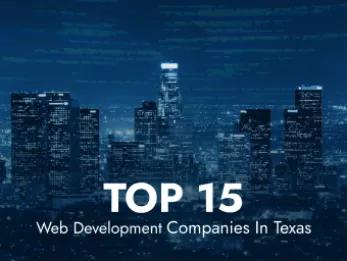 Best Web Development Companies in Texas