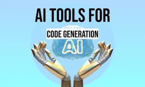 These 6 AI Tools For Code Generation Are Your Magic Wands