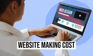 What are the Website Making Cost & Factors in 2026