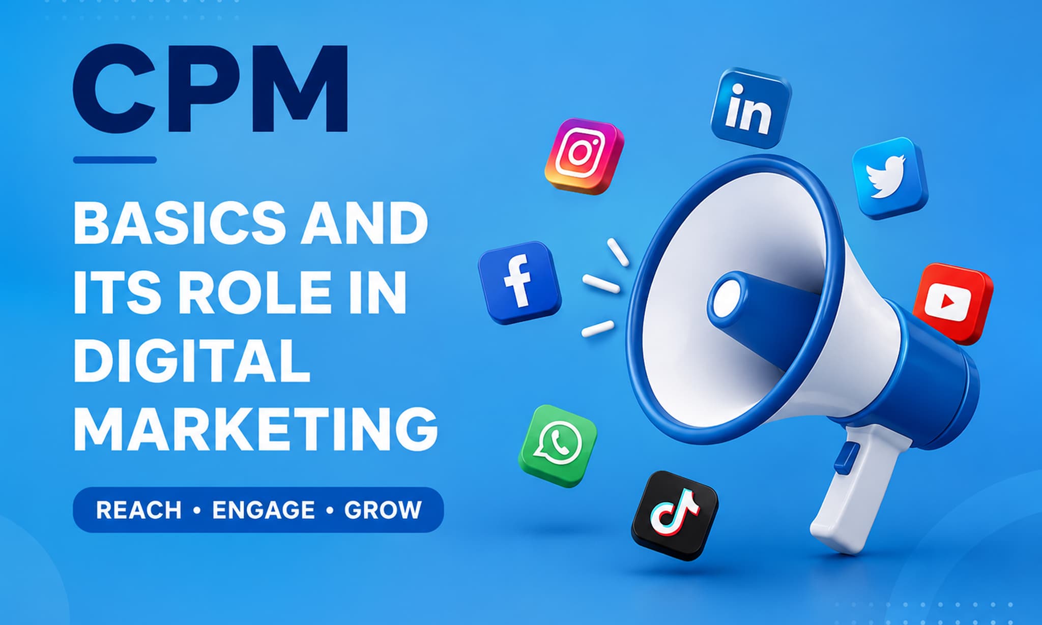 CPM: Basics and its role in Digital Marketing