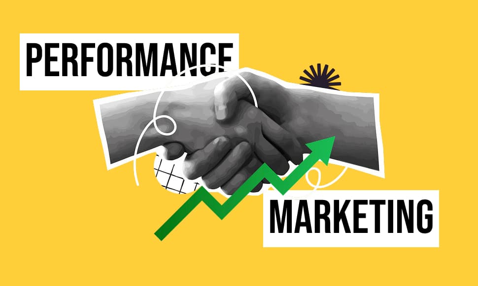 Performance Marketing 101