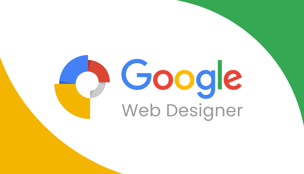 Enhance Your Web Design Creativity with Google Web Designer